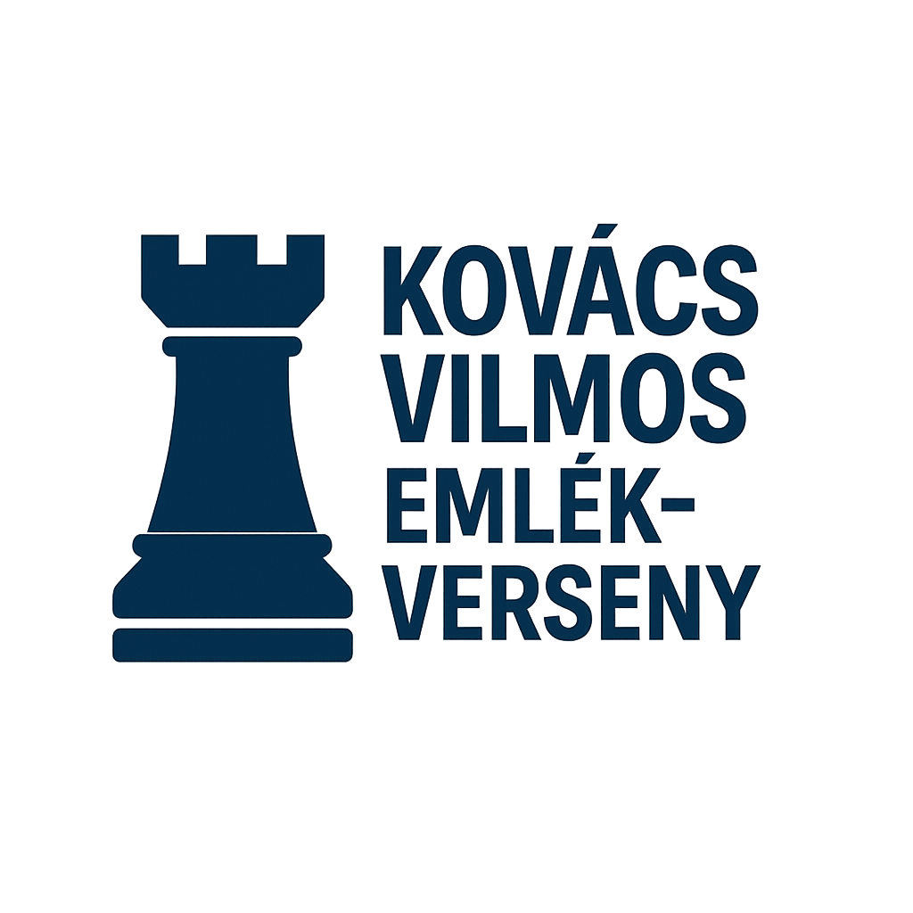 Kovács Vilmos Emlékverseny – U1800 FIDE / 2026.03.13-14.