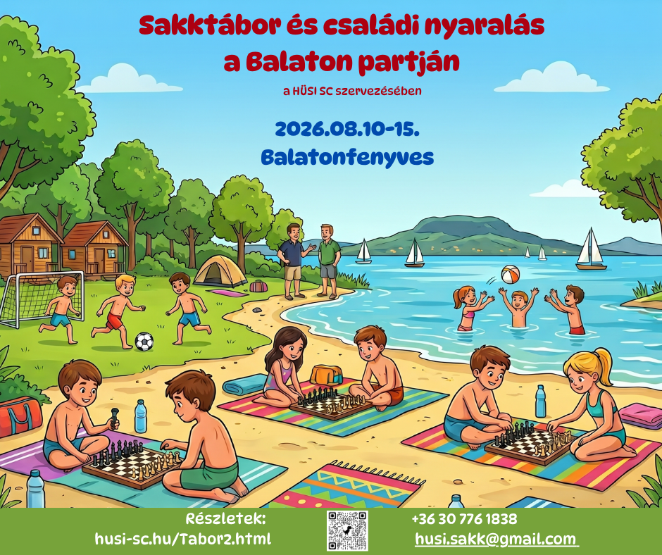 Vízparti HÜSI Sakktábor Balatonfenyvesen!